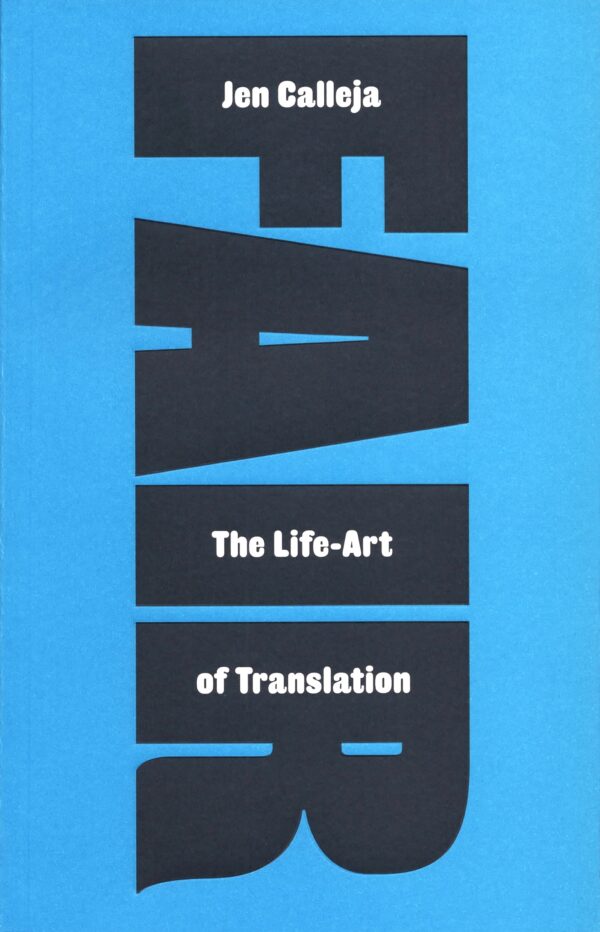 Fair: The Life-Art of Translation